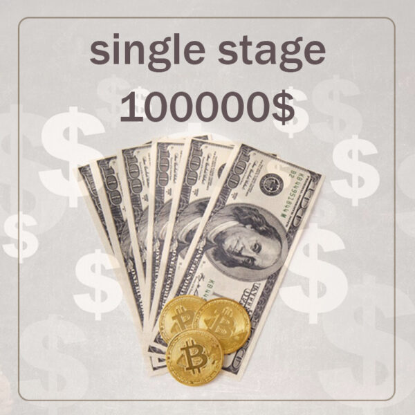 100000$ of single stage plans