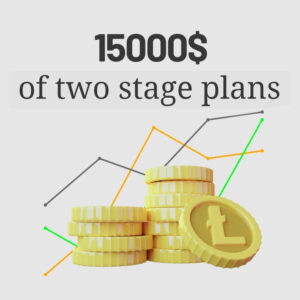 15000$ of two stage plans